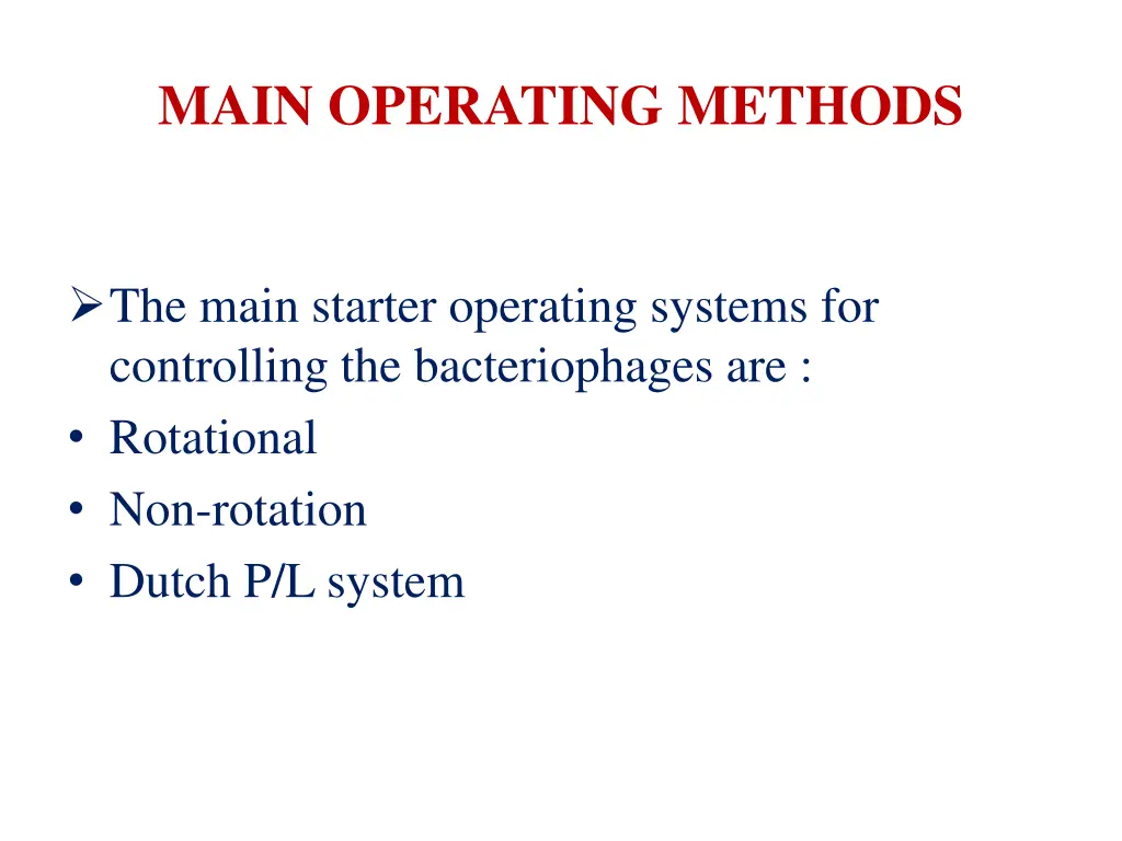 main operating methods