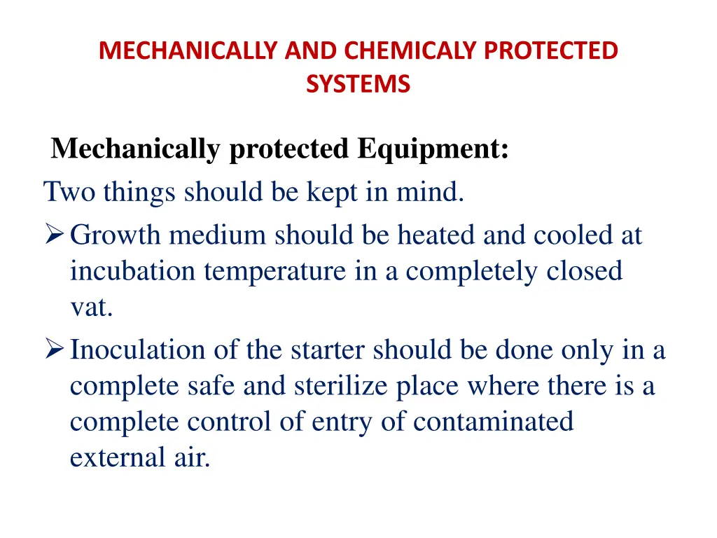 mechanically and chemicaly protected systems