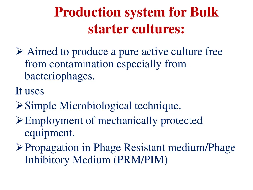 production system for bulk starter cultures