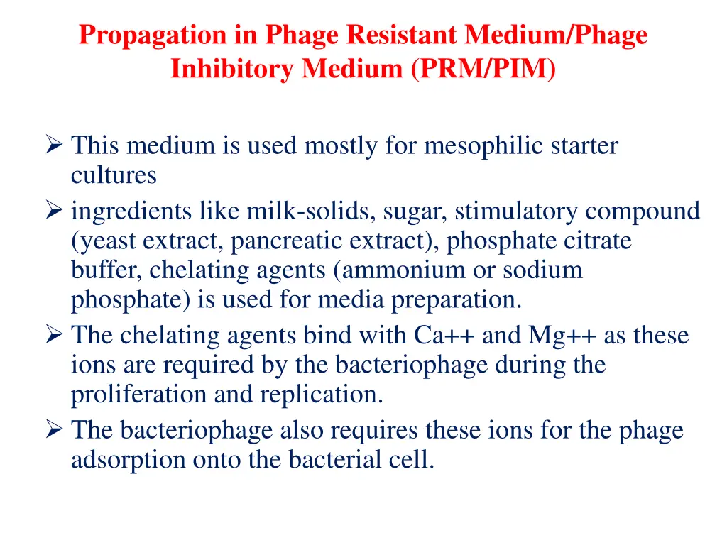 propagation in phage resistant medium phage