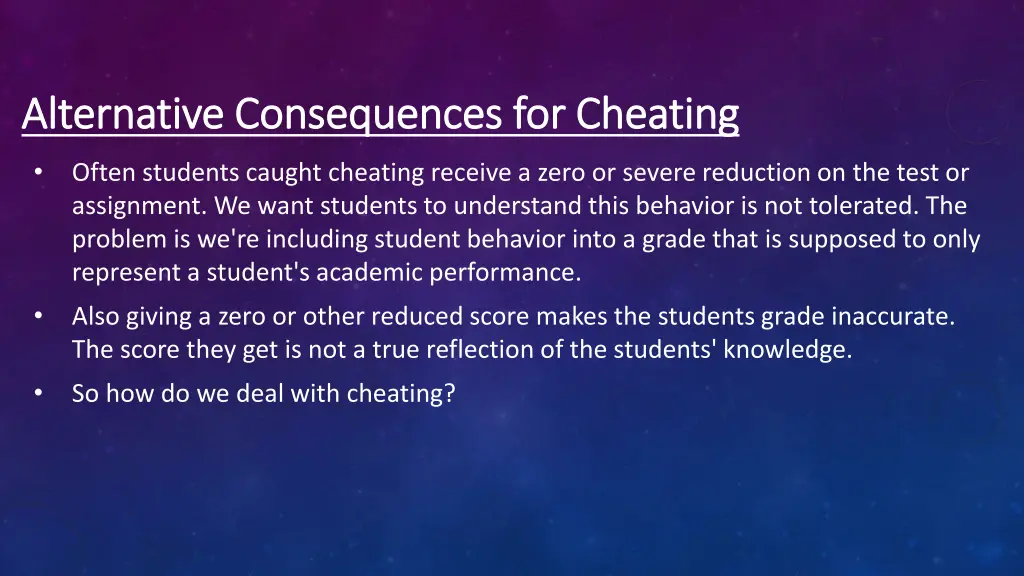 alternative consequences for cheating alternative