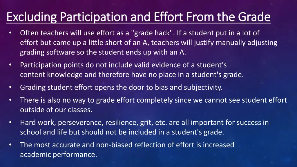 excluding participation and effort from the grade