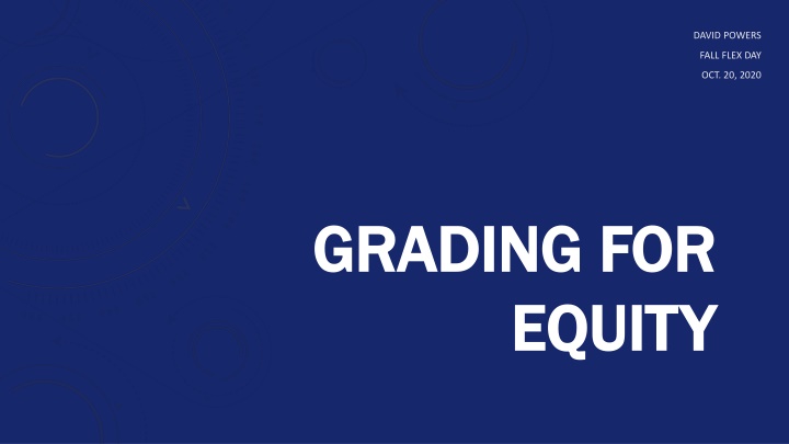 grading for grading for equity equity