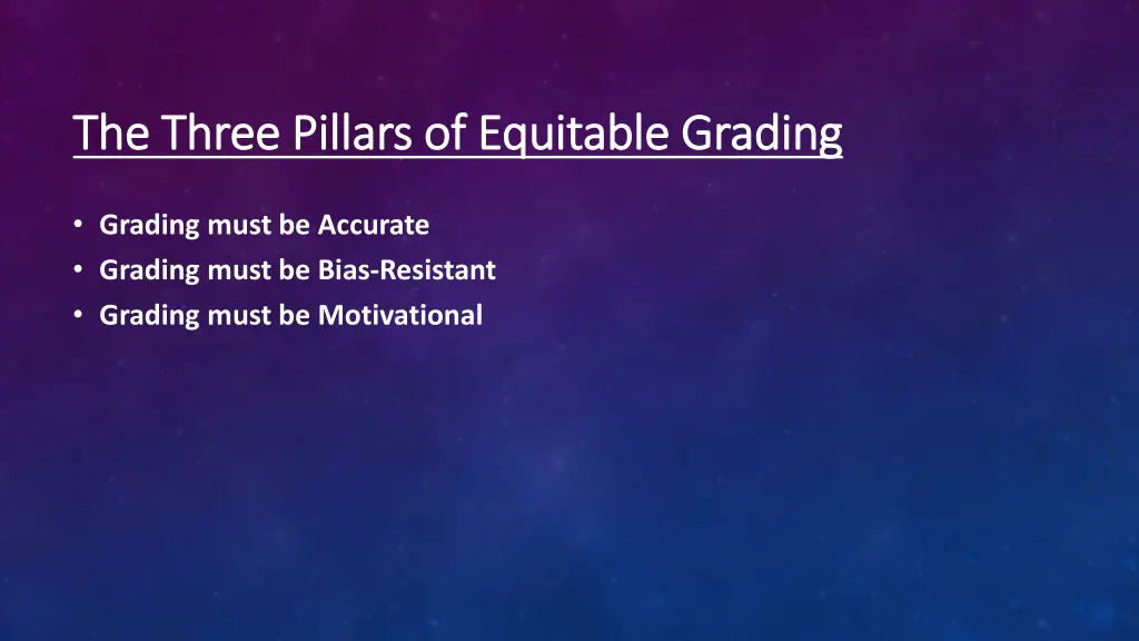 the three pillars of equitable grading the three