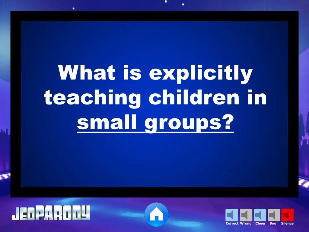 what is explicitly teaching children in small