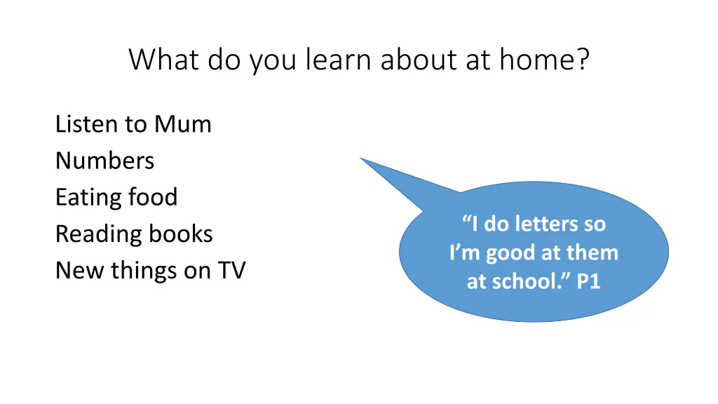 what do you learn about at home