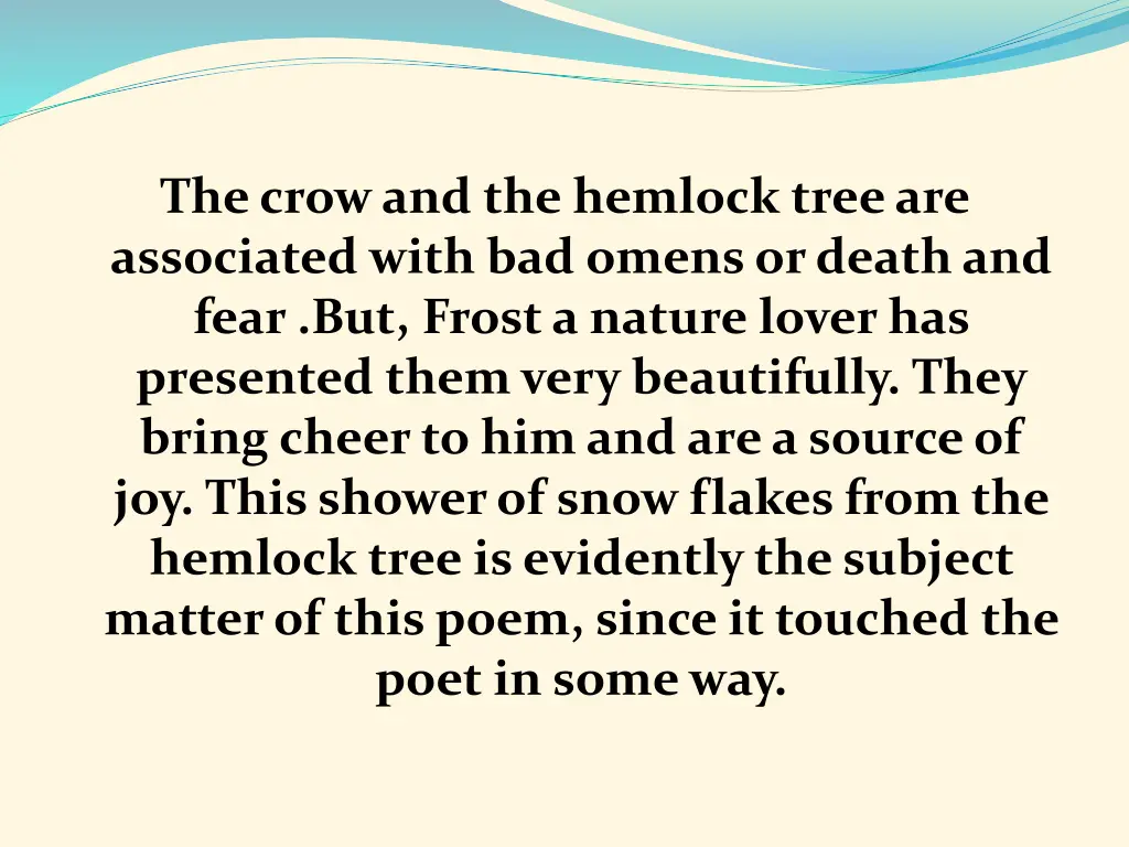 the crow and the hemlock tree are associated with