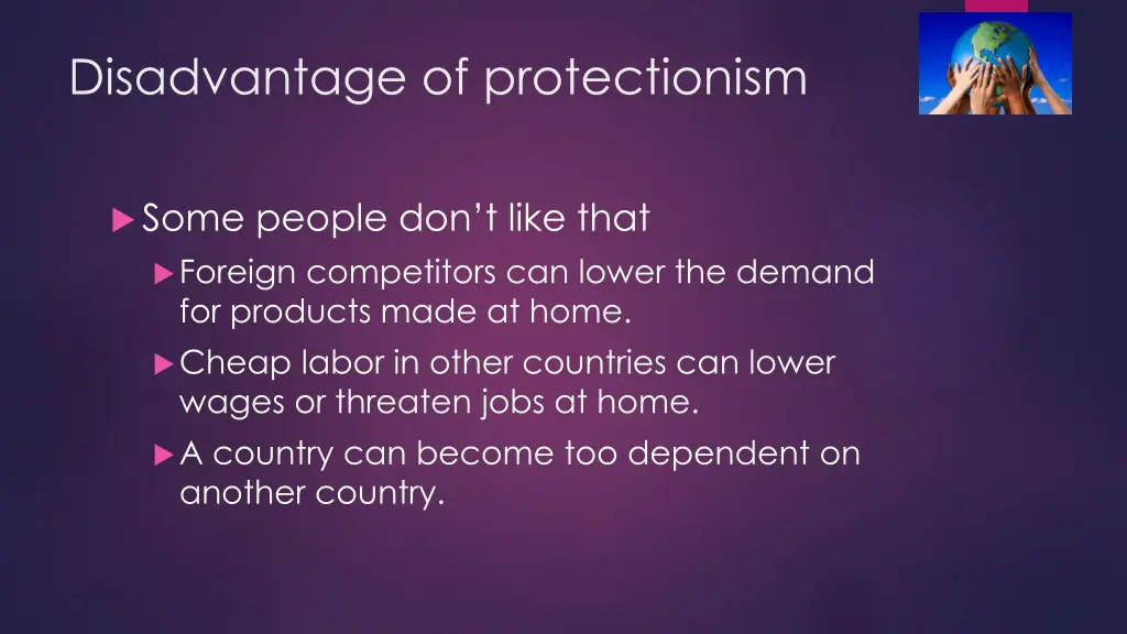 disadvantage of protectionism