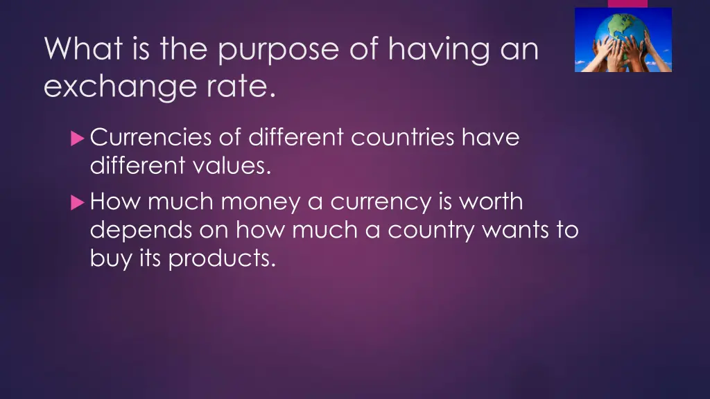 what is the purpose of having an exchange rate