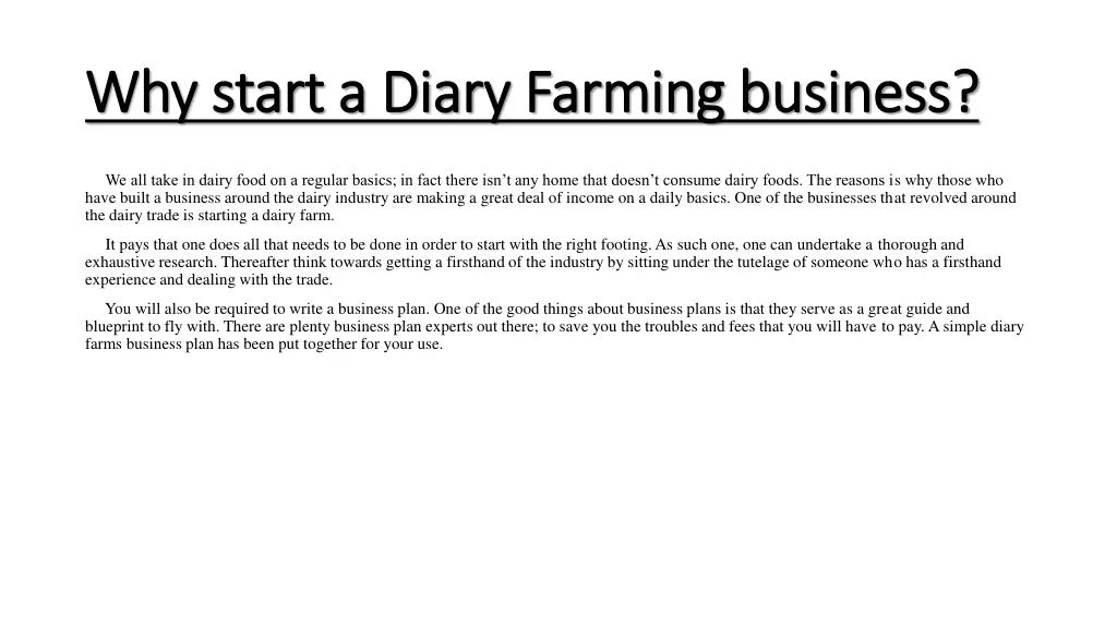 why start a diary farming business why start