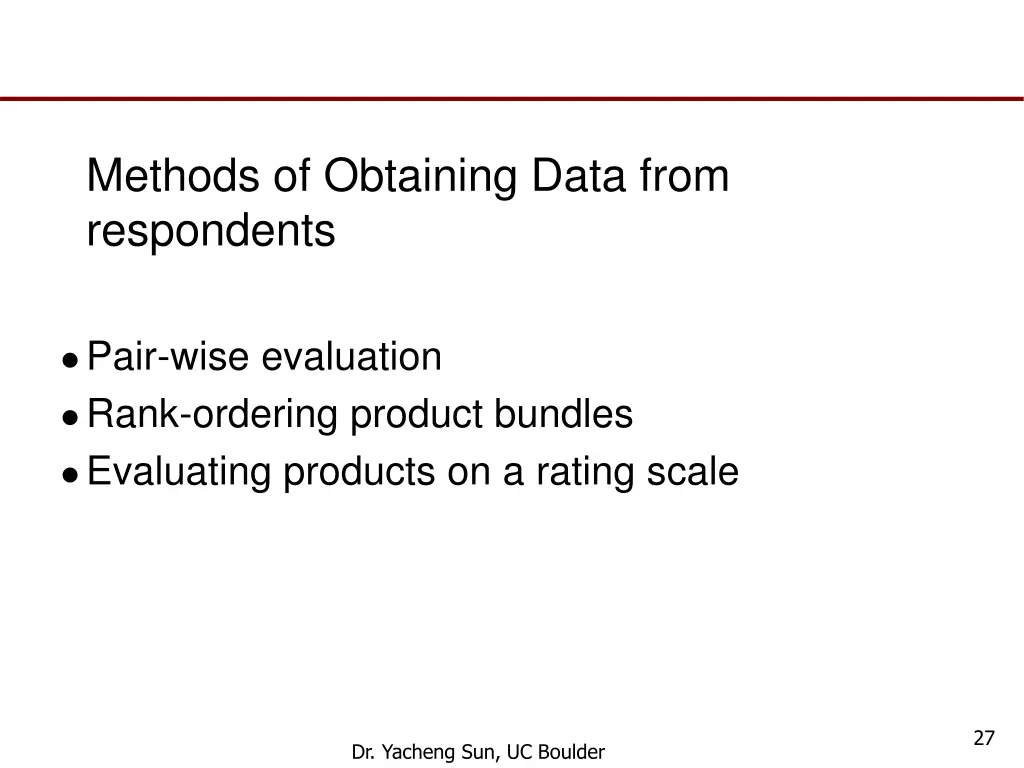 methods of obtaining data from respondents