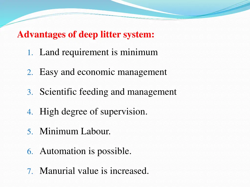 advantages of deep litter system