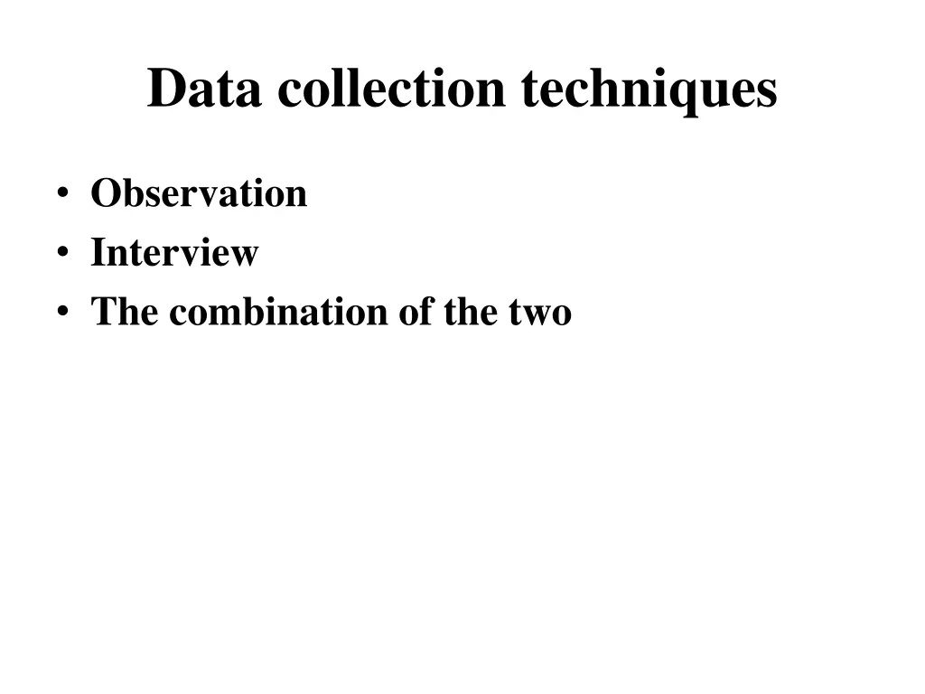 data collection techniques