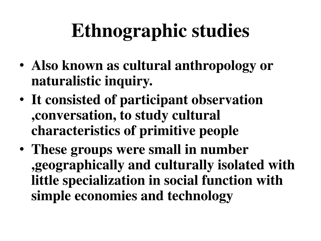 ethnographic studies