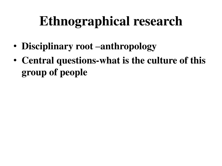 ethnographical research