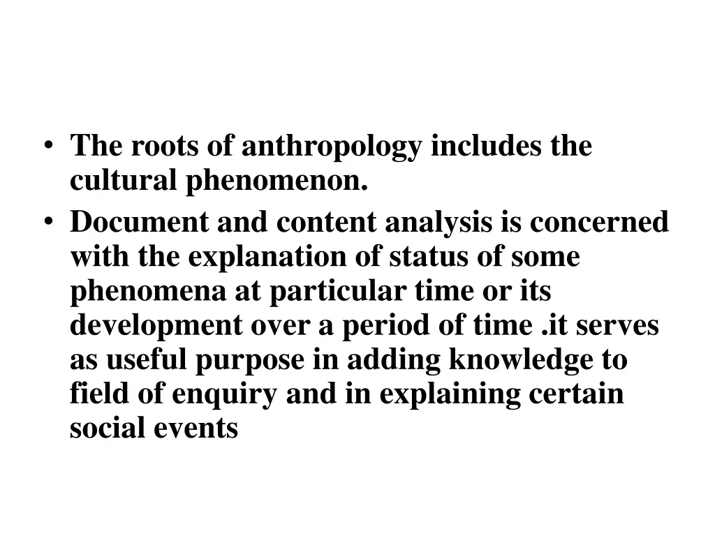 the roots of anthropology includes the cultural