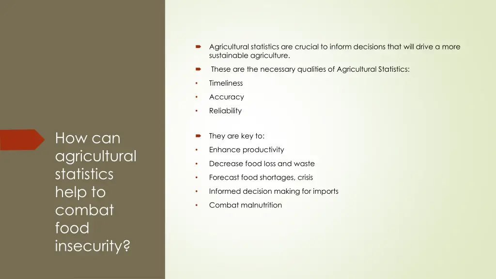 agricultural statistics are crucial to inform