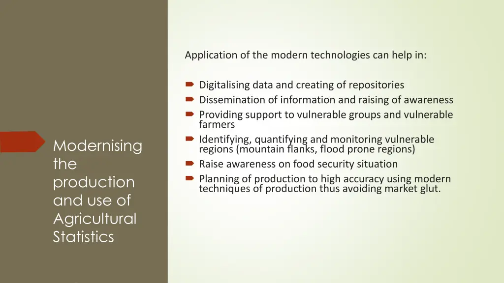 application of the modern technologies can help in