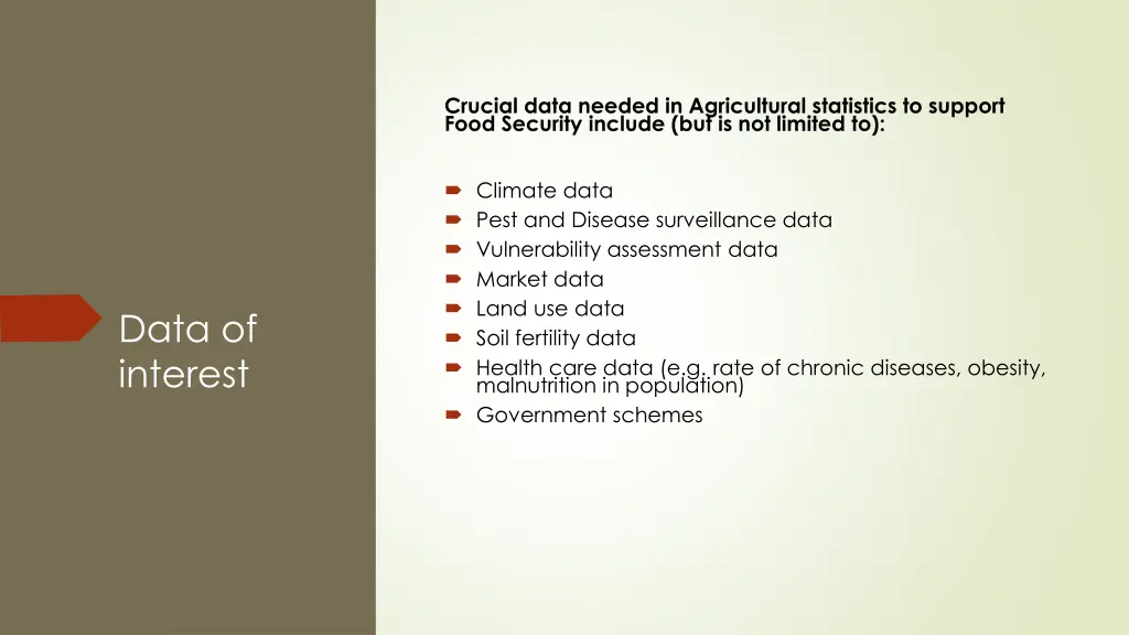 crucial data needed in agricultural statistics