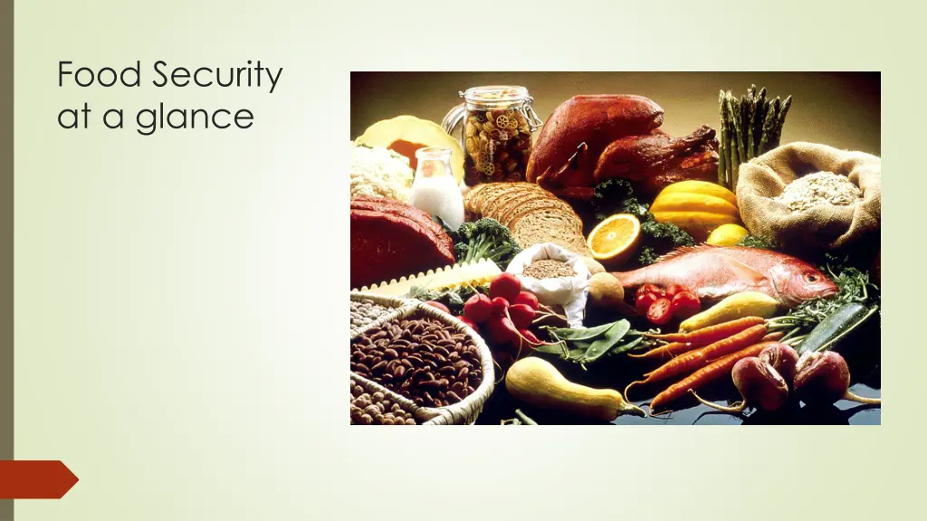 food security at a glance