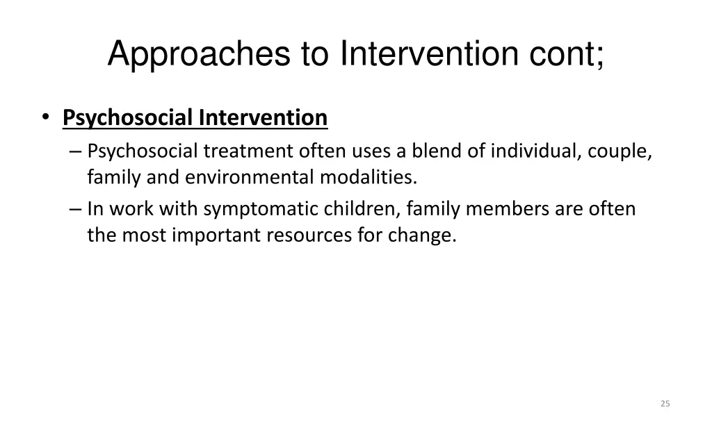 approaches to intervention cont 4