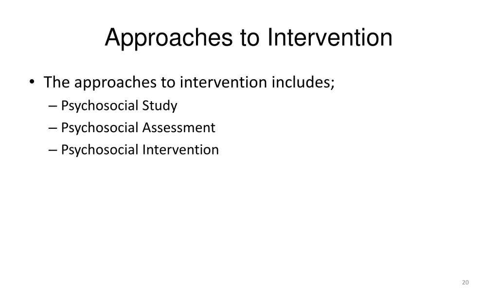 approaches to intervention