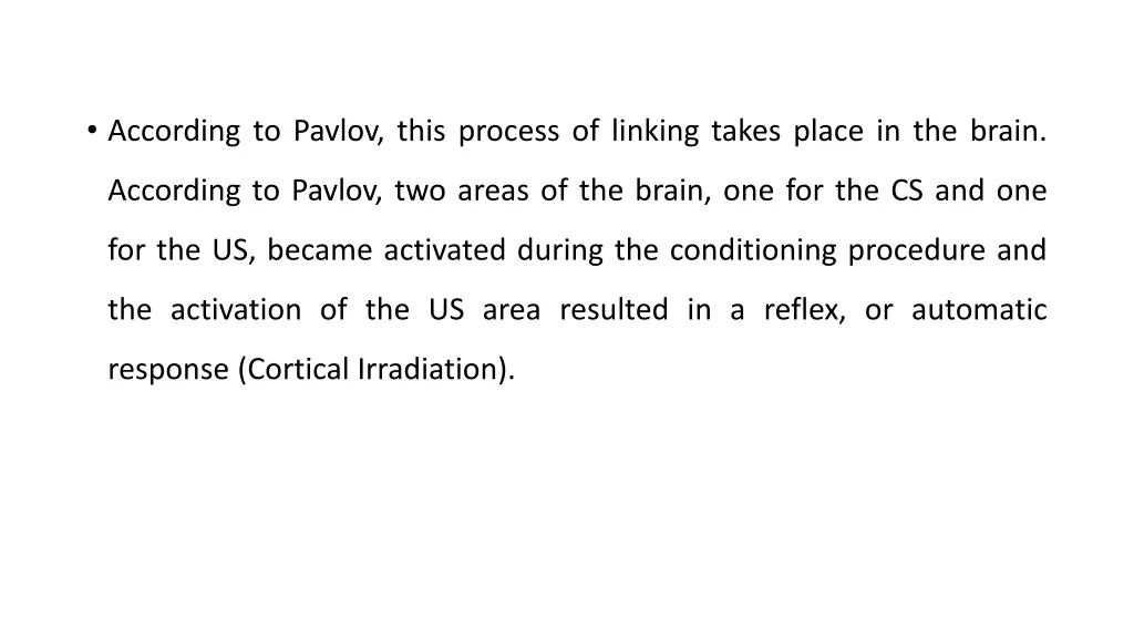 according to pavlov this process of linking takes