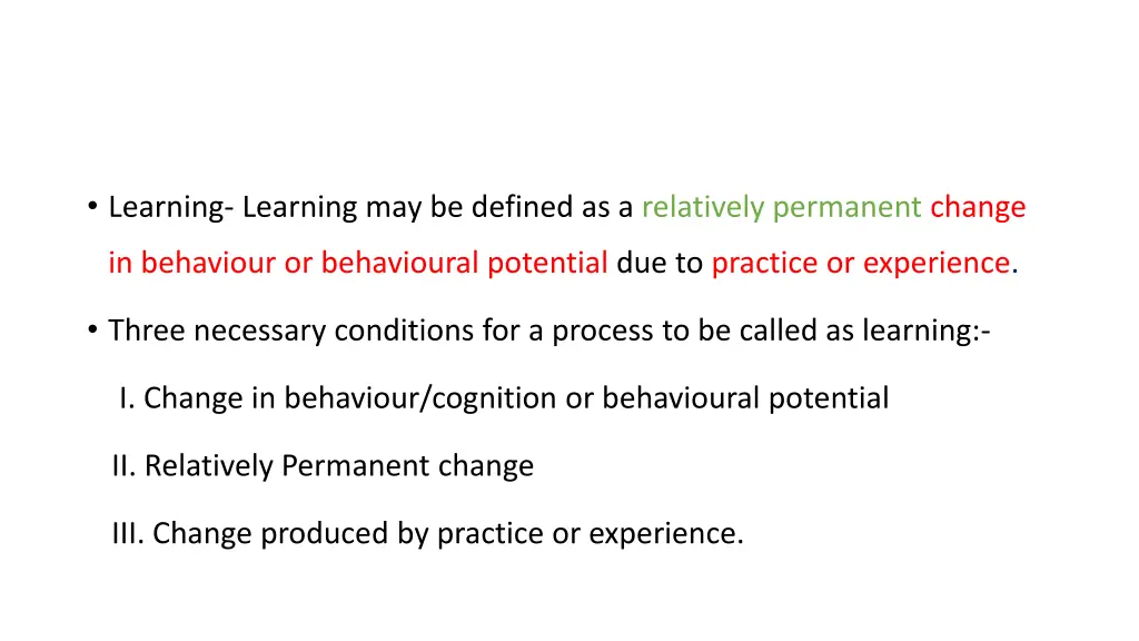 learning learning may be defined as a relatively