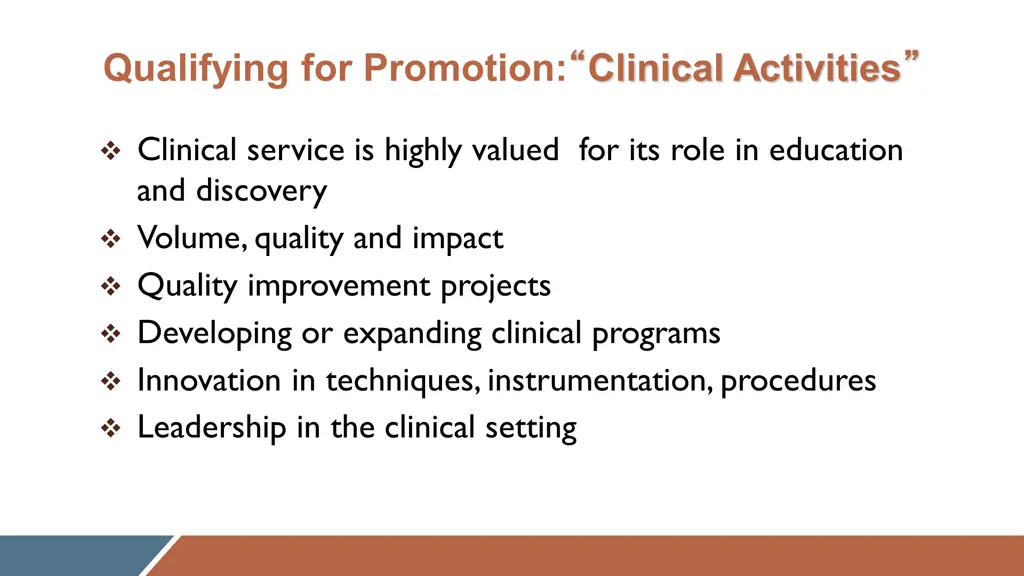 qualifying for promotion clinical activities
