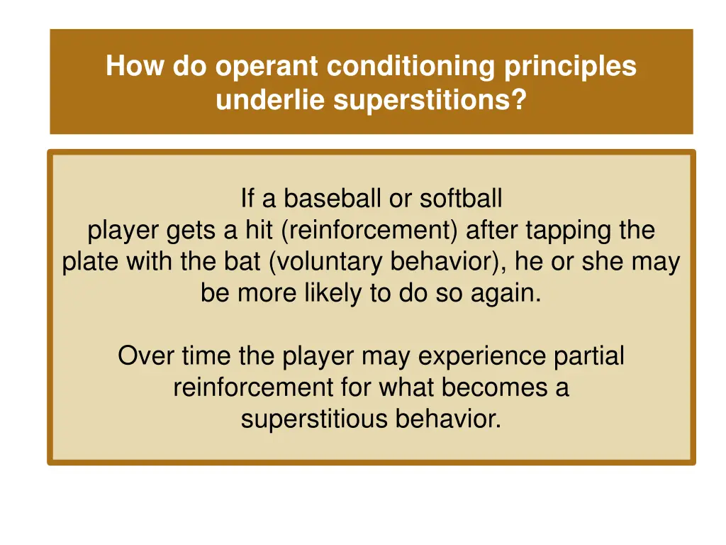 how do operant conditioning principles underlie