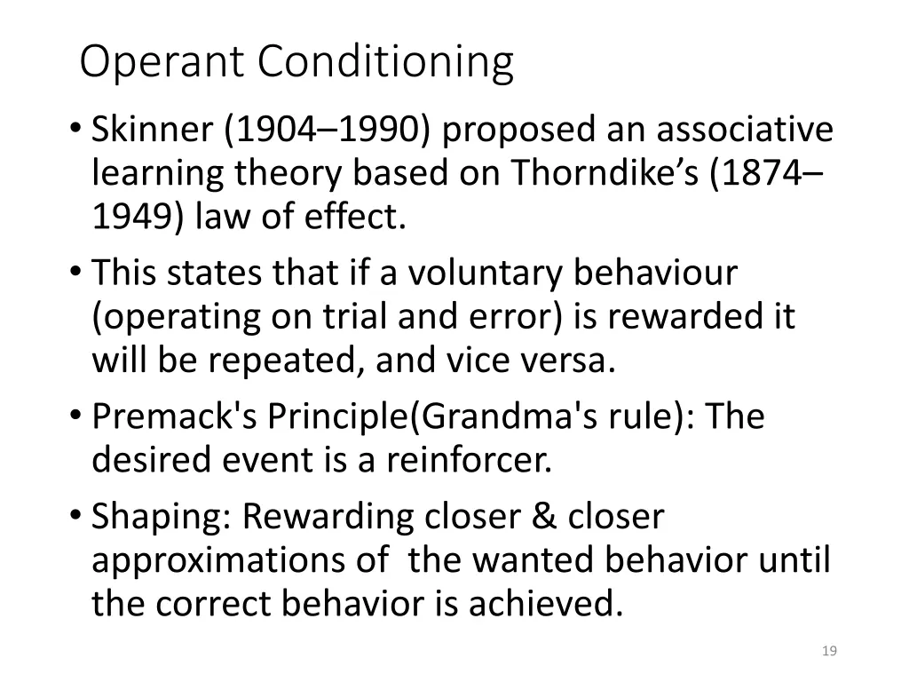 operant conditioning skinner 1904 1990 proposed