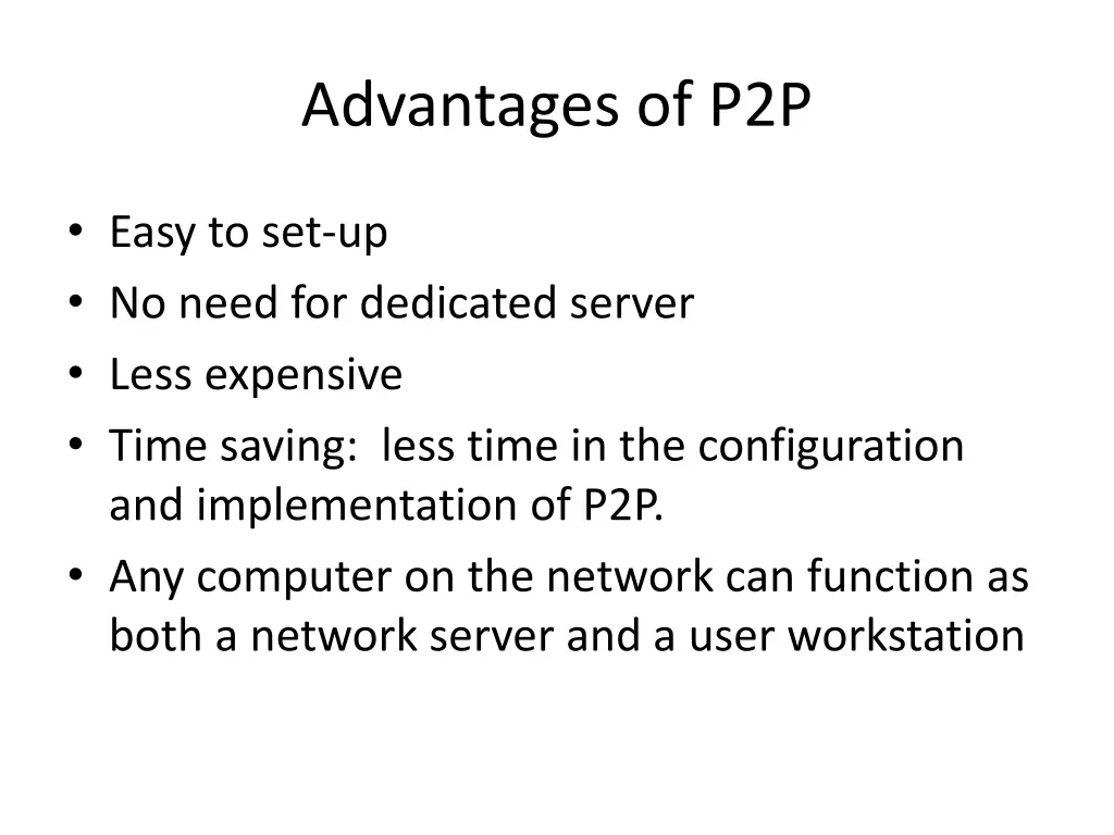 advantages of p2p