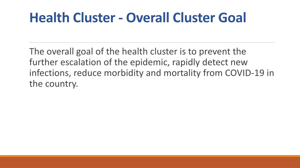 health cluster overall cluster goal