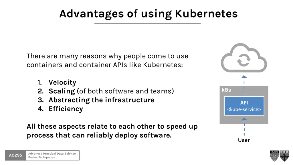 advantages of using kubernetes