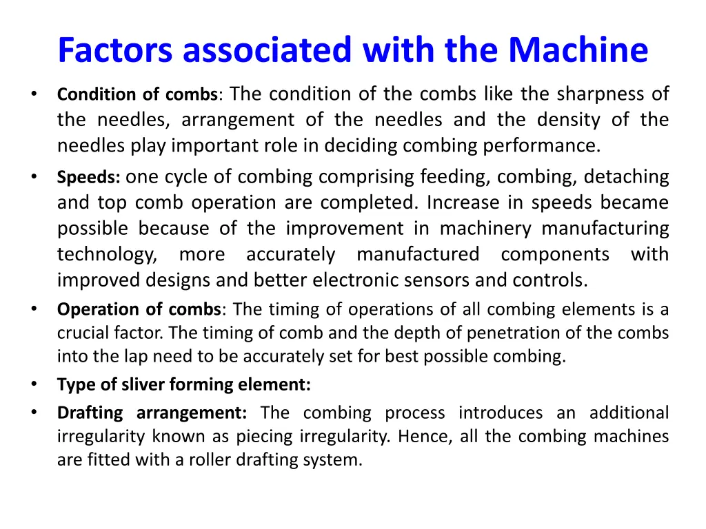 factors associated with the machine