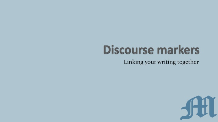 linking your writing together