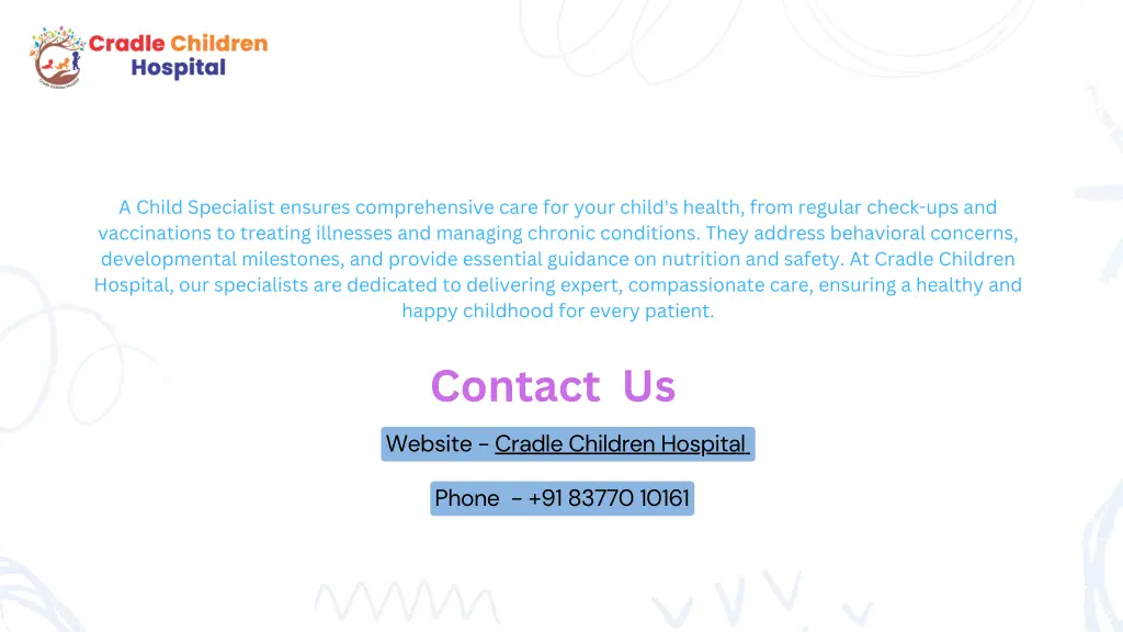 a child specialist ensures comprehensive care