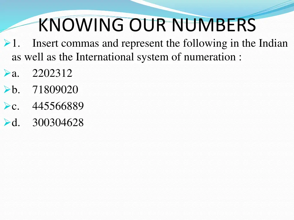 knowing our numbers insert commas and represent