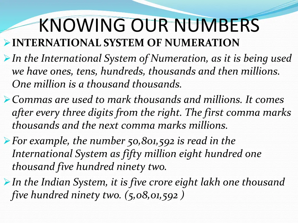 knowing our numbers international system