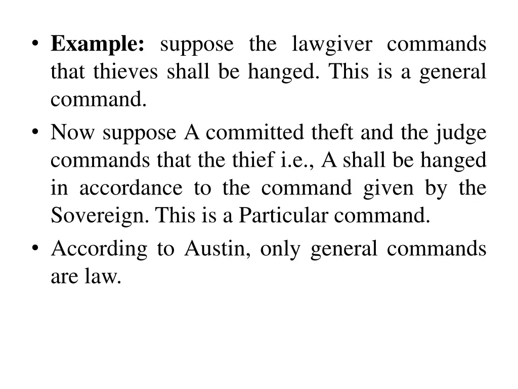 example suppose the lawgiver commands that