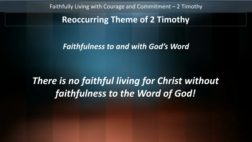 faithfully living with courage and commitment 1