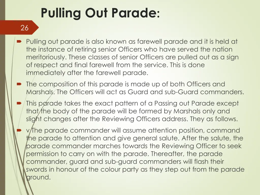 pulling out parade