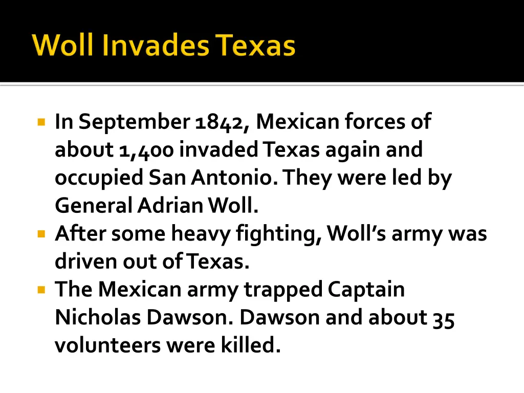 in september 1842 mexican forces of about