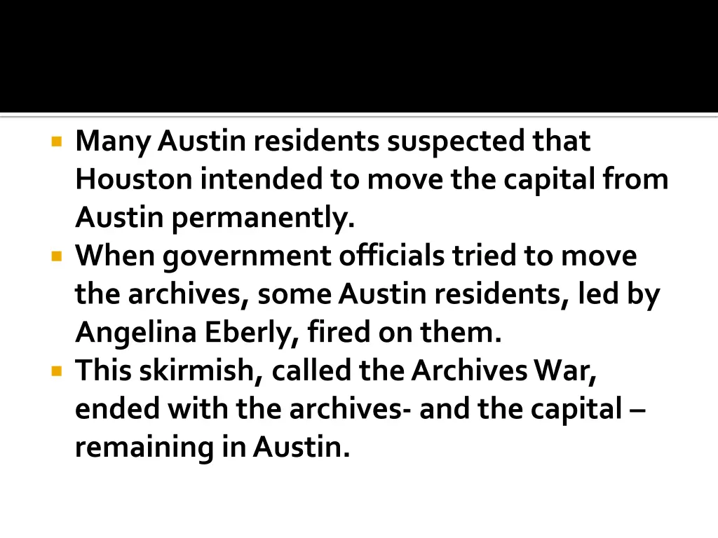 many austin residents suspected that houston