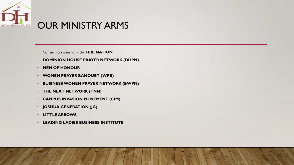 our ministry arms