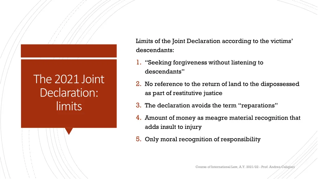 limits of the joint declaration according