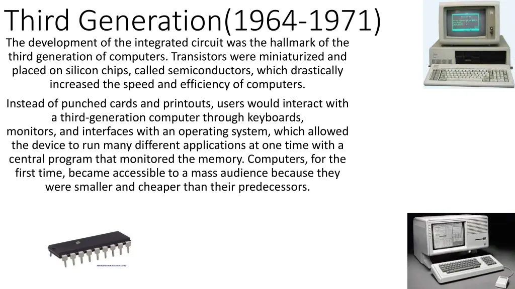 third generation 1964 1971 the development