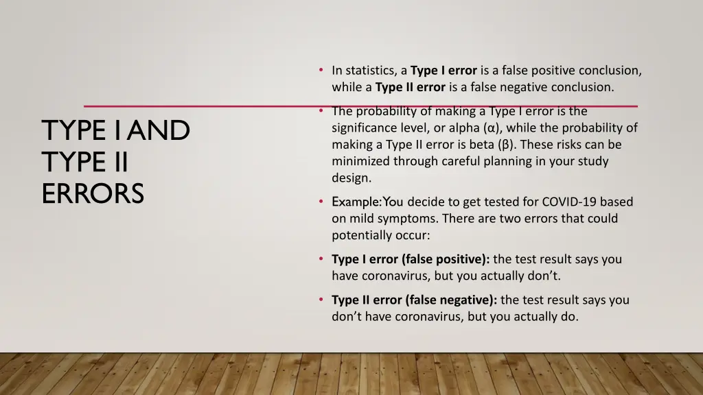 in statistics a type i error is a false positive