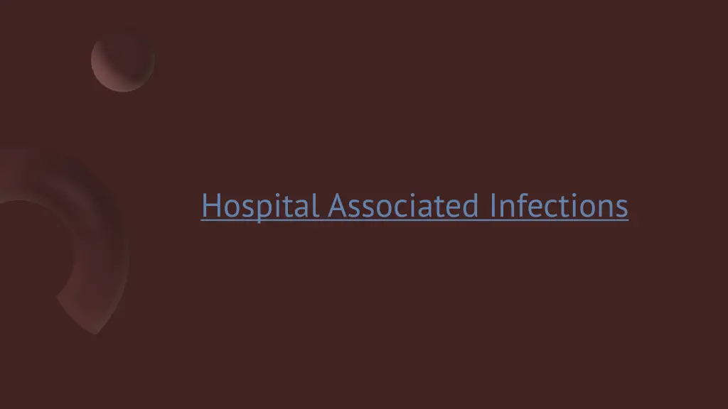 hospital associated infections