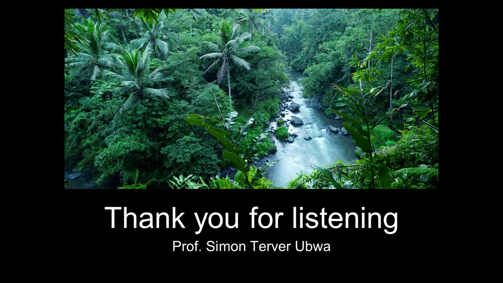 thank you for listening prof simon terver ubwa